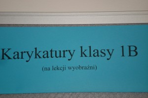 Lekcja Wyobraźni - karykatury kl. 1b